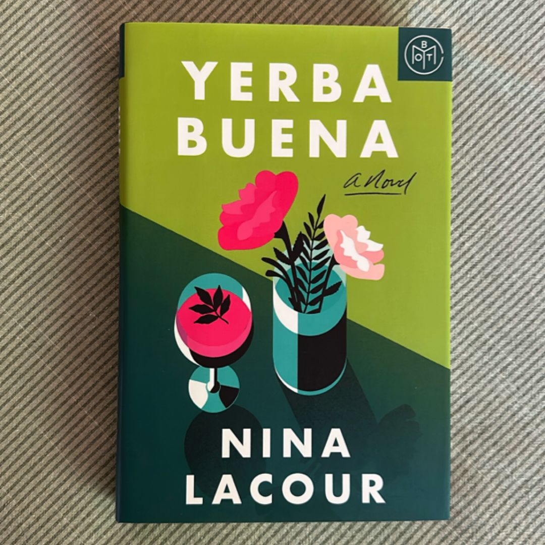 Yerba Buena (BOTM Edition)