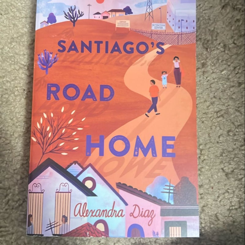 Santiago's Road Home