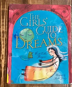 The Girls' Guide to Dreams