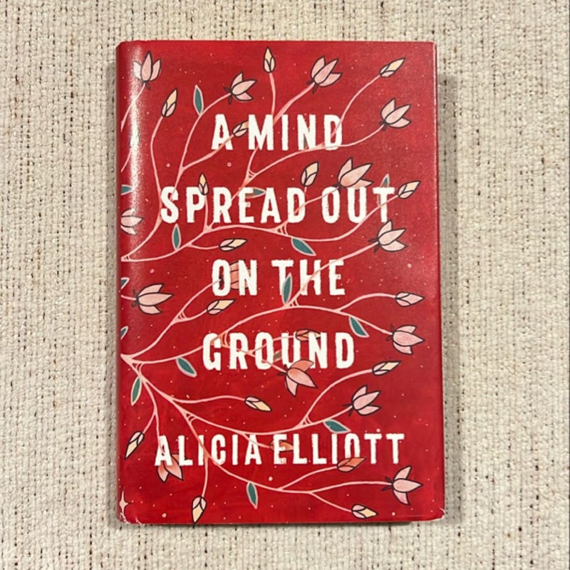 A Mind Spread Out on the Ground