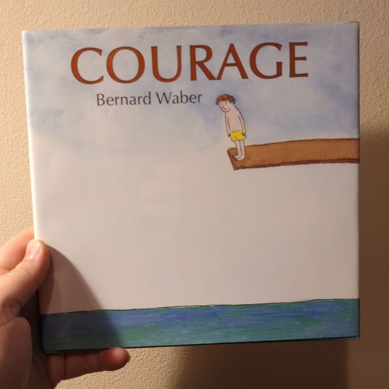 Courage