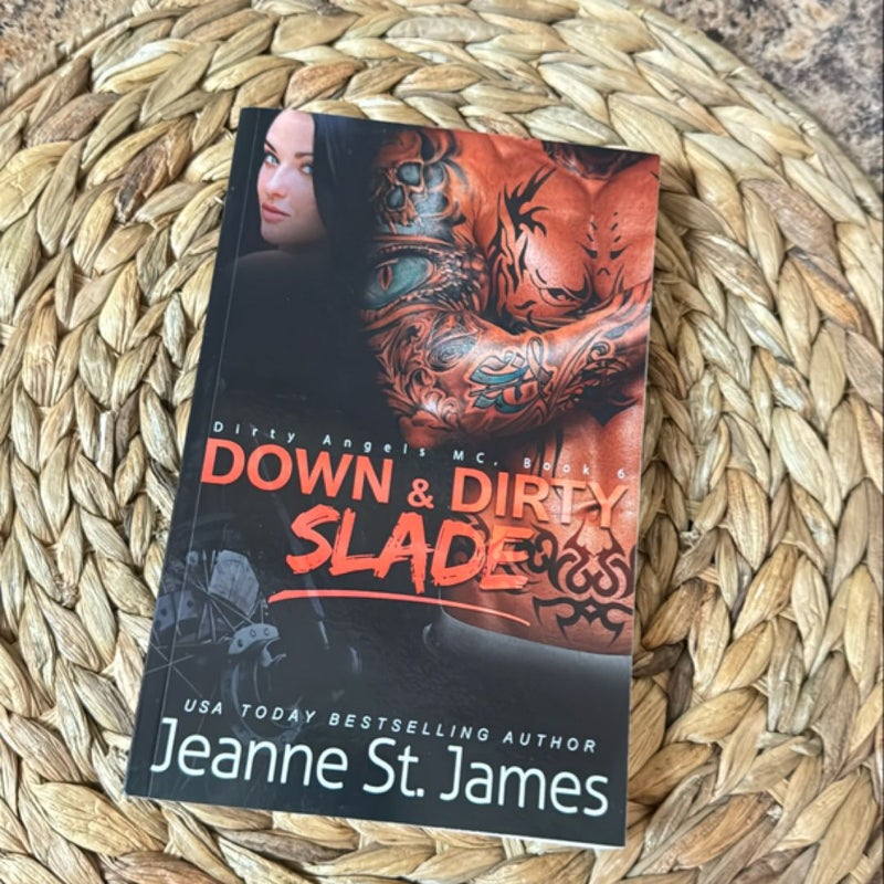 Down and Dirty: Slade