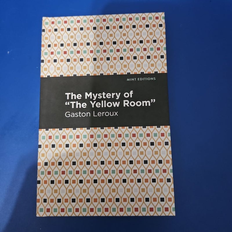 The Mystery of the Yellow Room