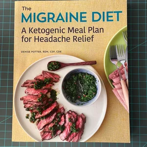The Migraine Diet