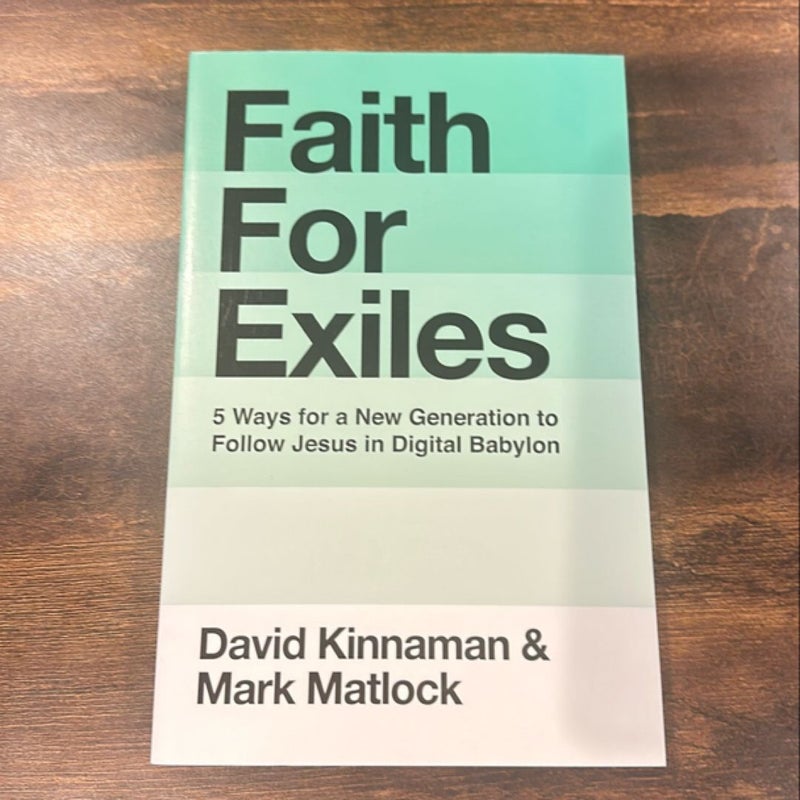 Faith For Exiles