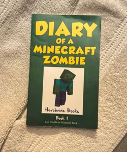 Diary of a Minecraft Zombie Book 1