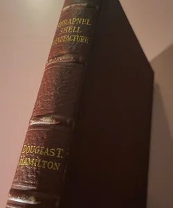 Shrapnel Shell Manufacture- First Edition
