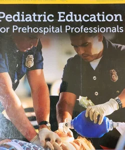 Pediatric Education for Prehospital Professionals (PEPP)