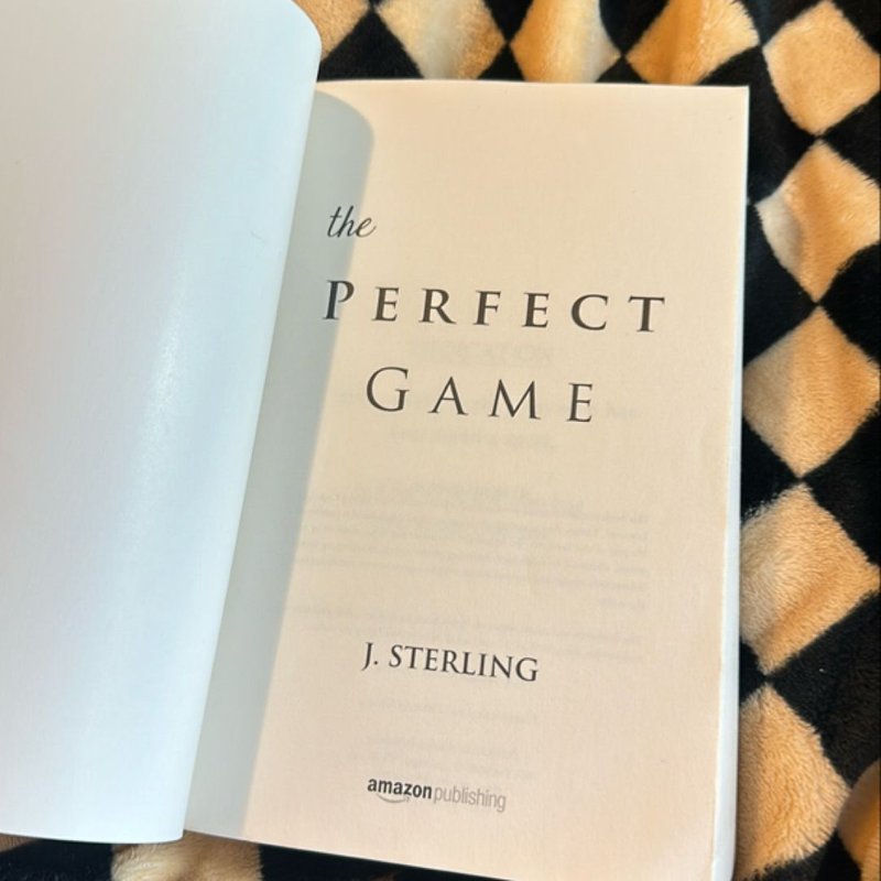 The Perfect Game by J. Sterling