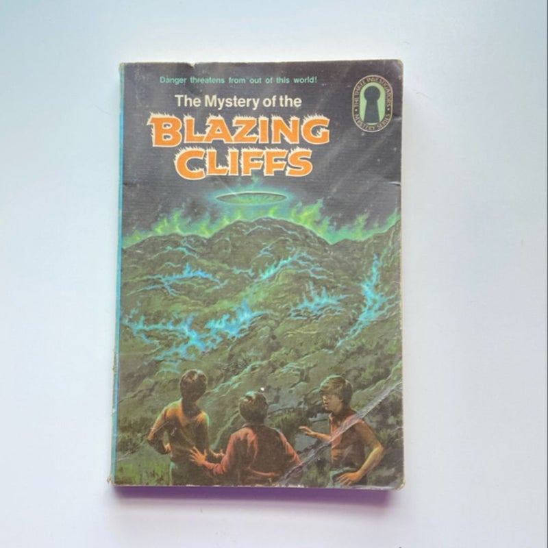 The Mystery of the Blazing Cliffs