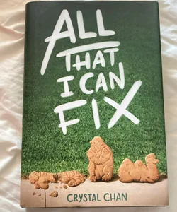 All That I Can Fix (SIGNED)