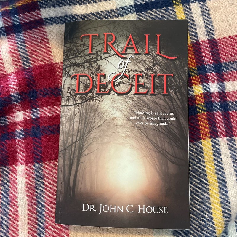 Trail of Deceit