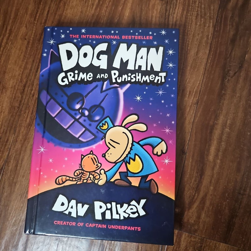 Dog Man Grime and Punishment