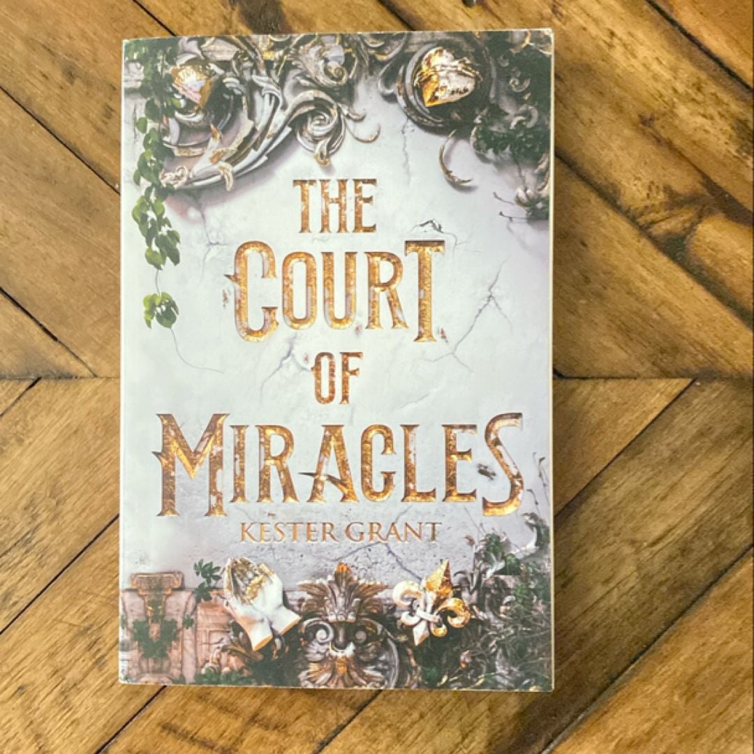 The Court of Miracles