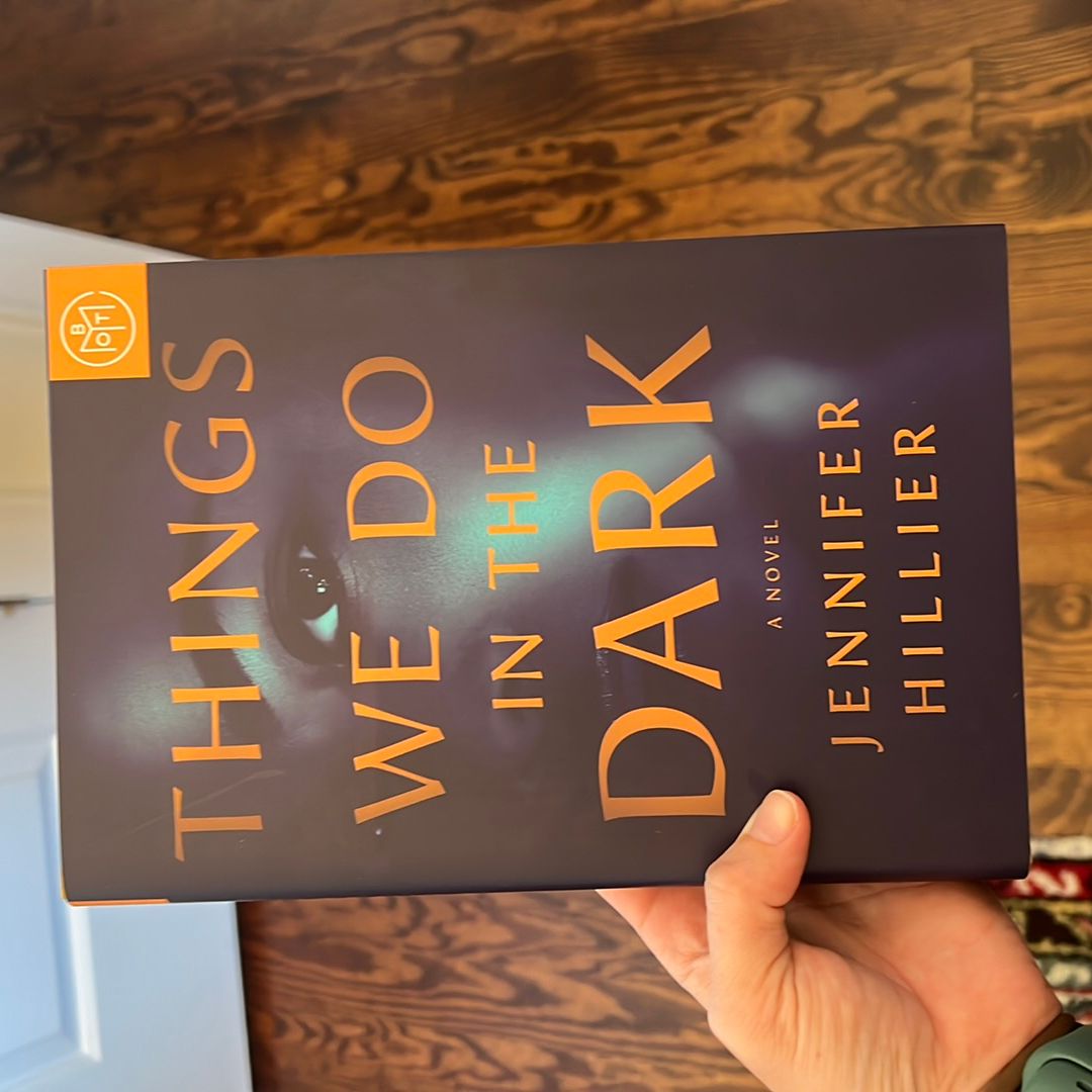 Things We Do in the Dark