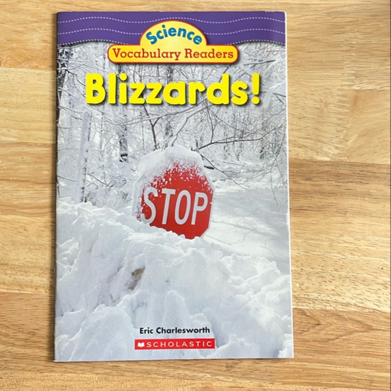 Science Vocabulary Readers; Wild Weather - Blizzards!