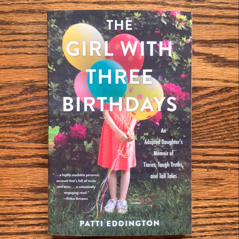 The Girl with Three Birthdays