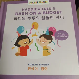 Haddie and Lulu's Bash on a Budget, English Korean