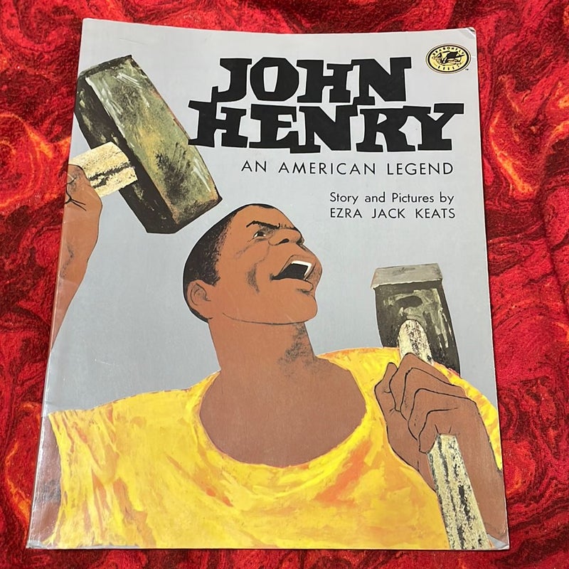 John Henry: an American Legend