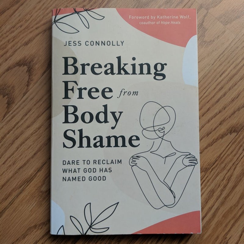 Breaking Free from Body Shame