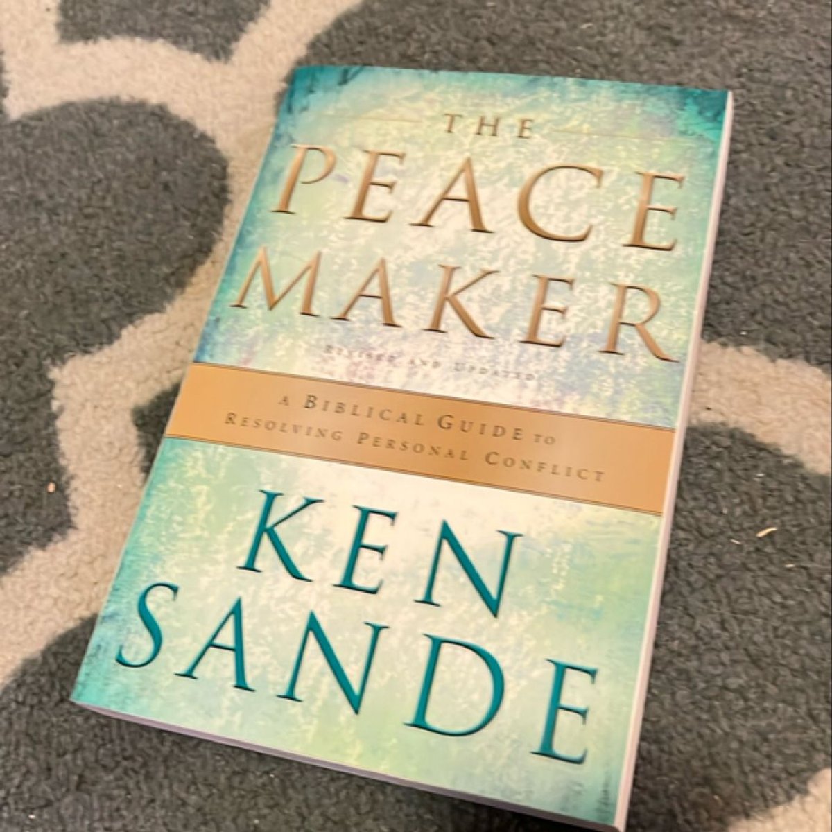 The Peacemaker by Ken Sande