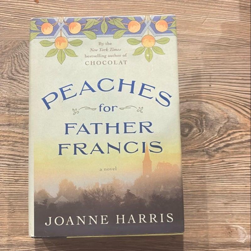 Peaches for Father Francis ( First American Edition)