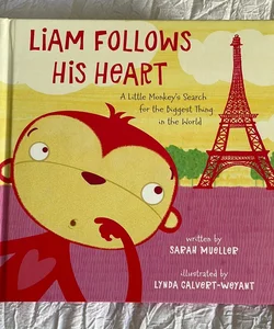 Liam Follows His Heart