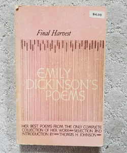 Final Harvest: Emily Dickinson's Poems (Little Brown Books, 1961)