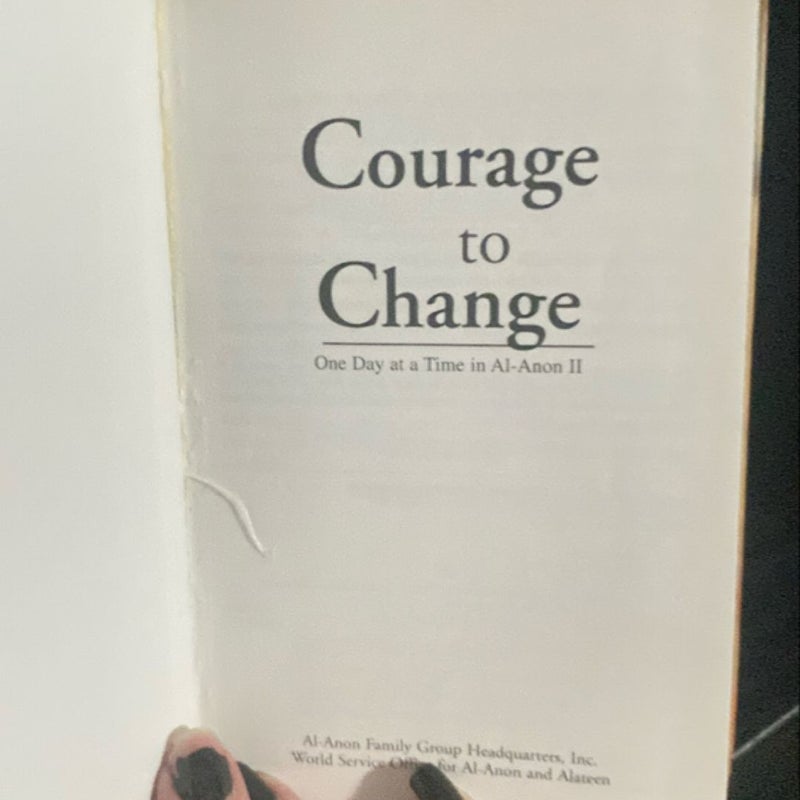 Courage to Change