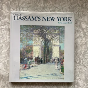 Childe Hassam's New York