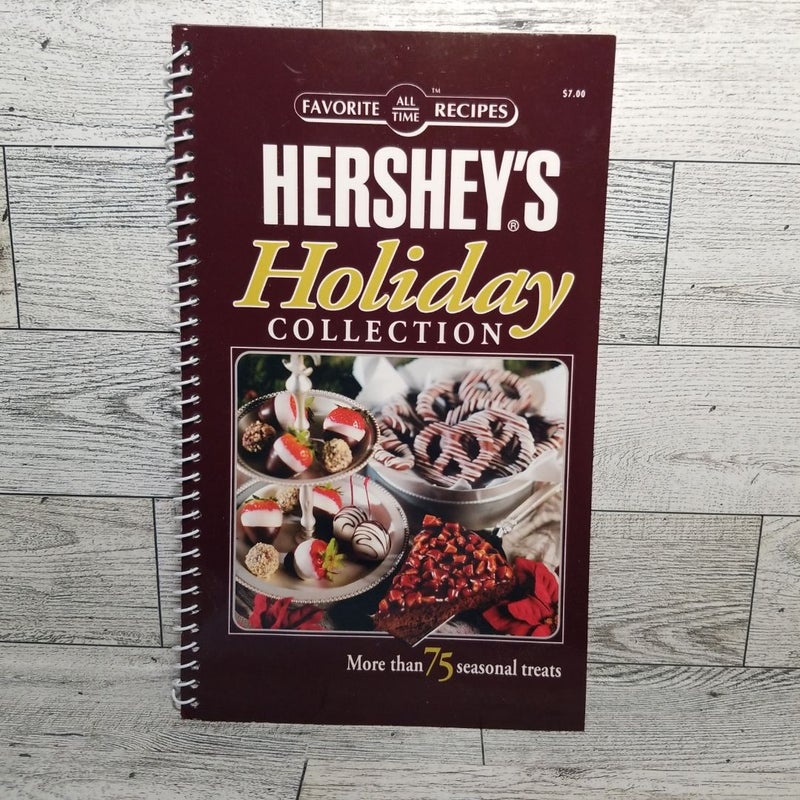 Hershey's Holiday Collection Favorite All Time Recipes