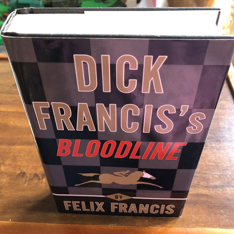 Dick Francis’s BLOODLINE  **Large Print**