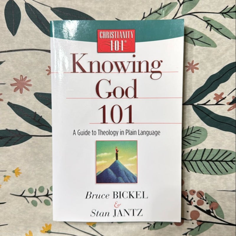 Knowing God 101