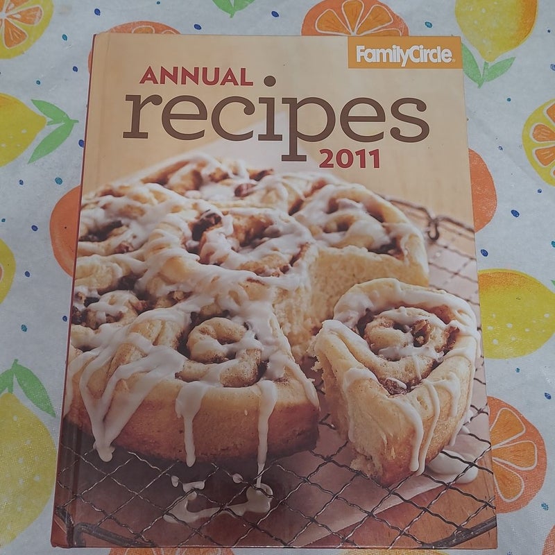 Family Circle Annual Recipes 2011