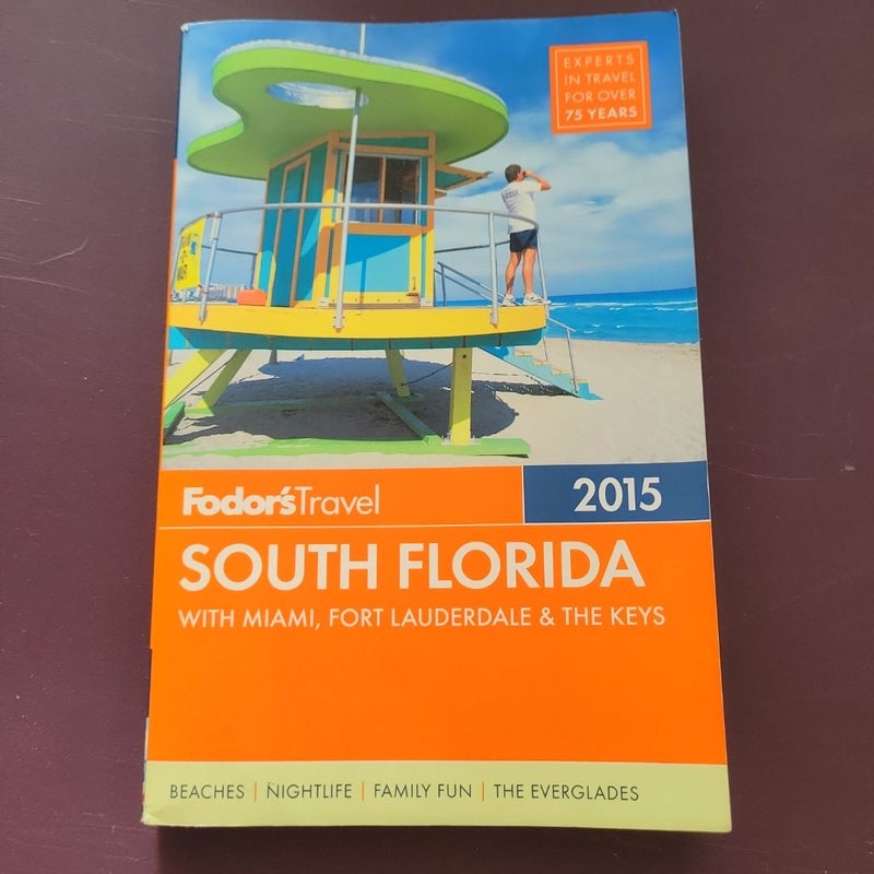 Fodor's South Florida 2015
