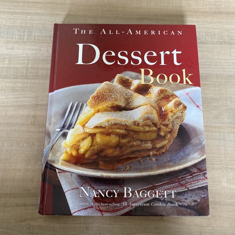 The All-American Dessert Book