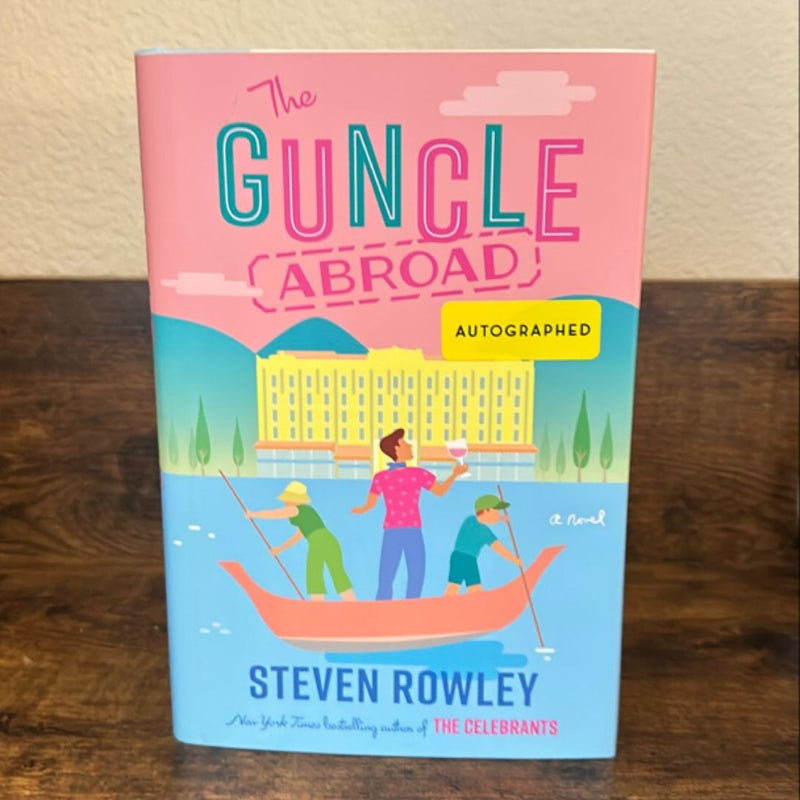 The Guncle Abroad *Signed*