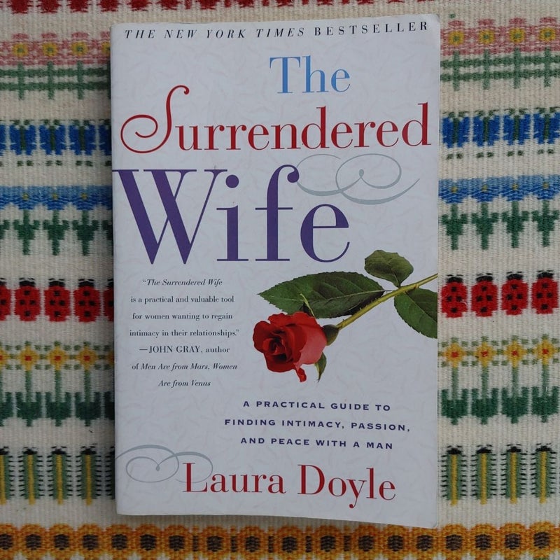 The Surrendered Wife