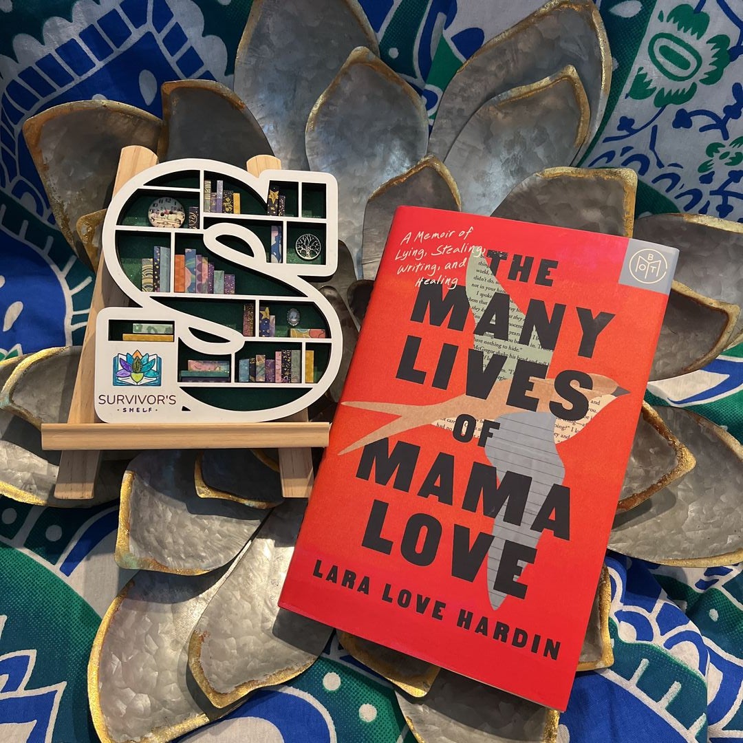 The Many Lives of Mama Love, Book by Lara Love Hardin, Official Publisher  Page