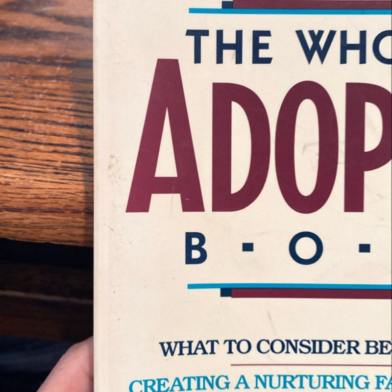 The Whole Life Adoption Book