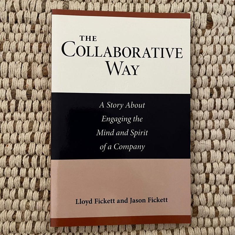 The Collaborative Way