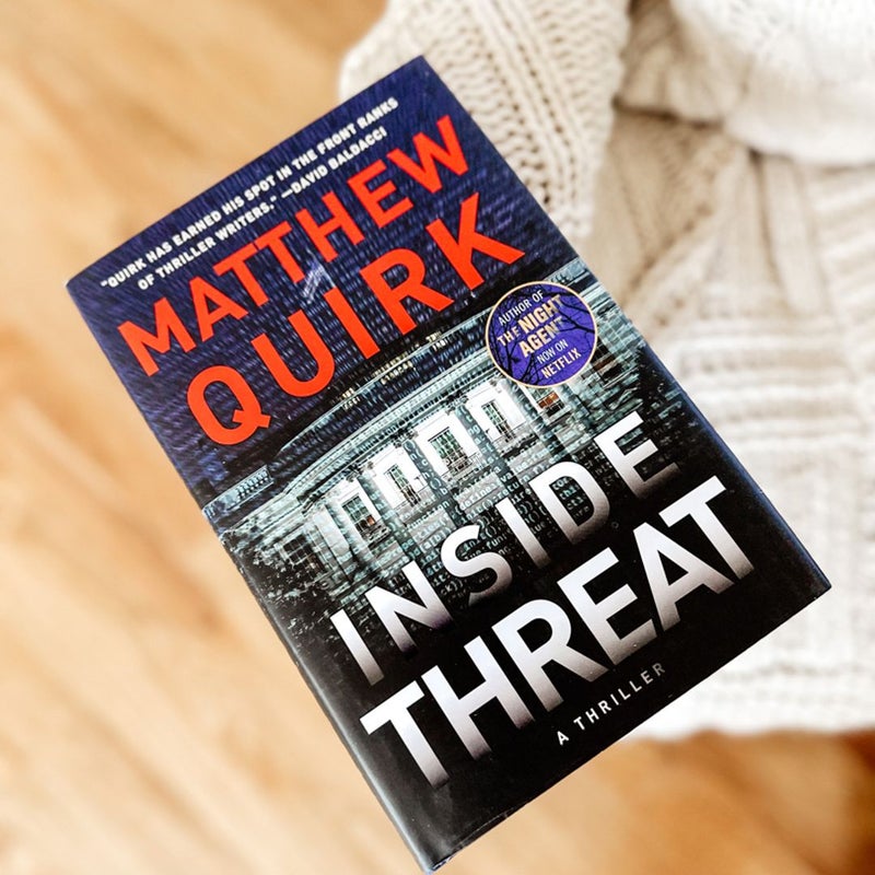 Inside Threat: A Novel by Quirk, Matthew