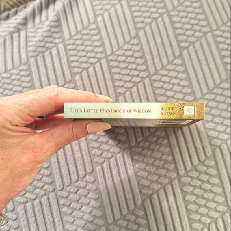 Life's Little Handbook of Wisdom