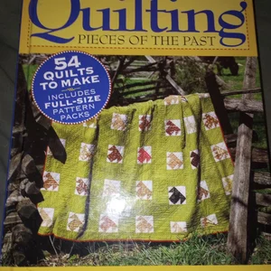 Quilting Pieces of the Past