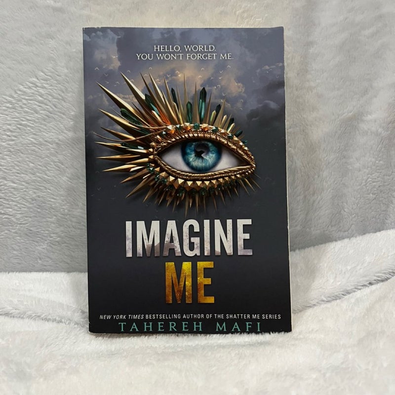 Imagine Me