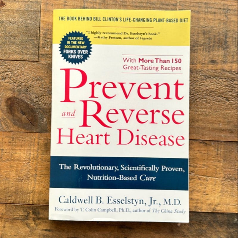 Prevent and Reverse Heart Disease