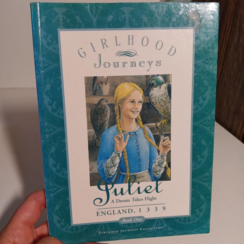 Girlhood Journey, Book One: Juliet