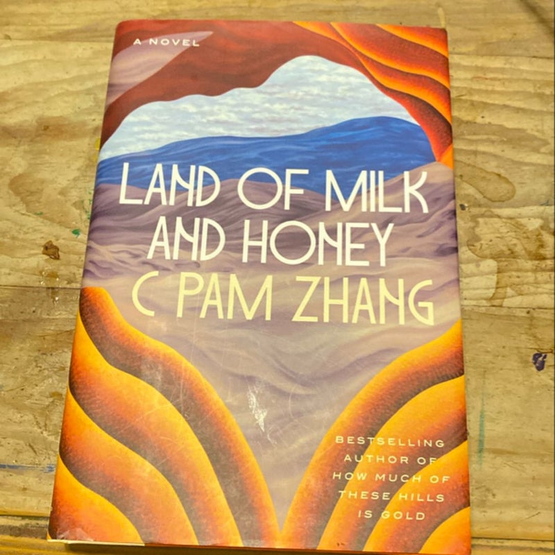 Land of Milk and Honey