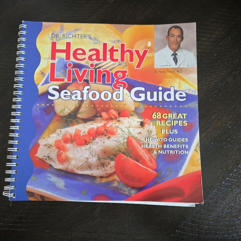 Dr.richters healthy living seafood guide