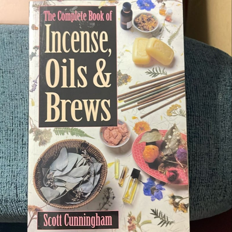 The Complete Book of Incense, Oils and Brews